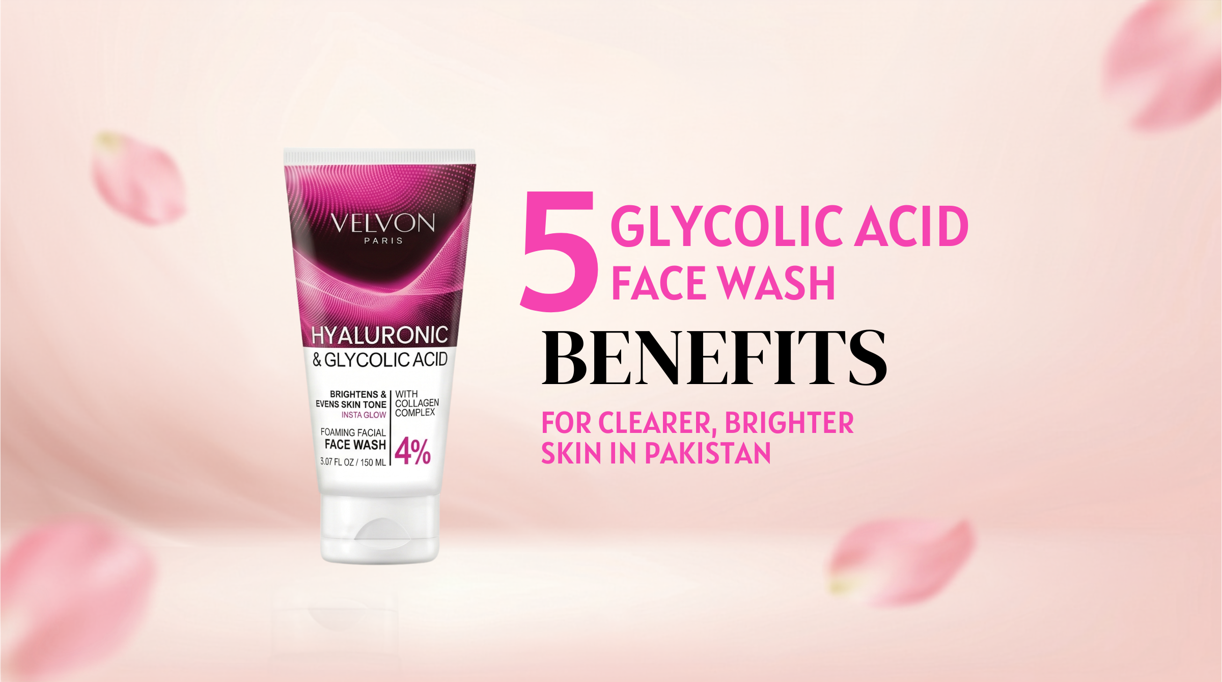 5 Glycolic Acid Face Wash Benefits for Clearer, Brighter Skin in Pakistan
